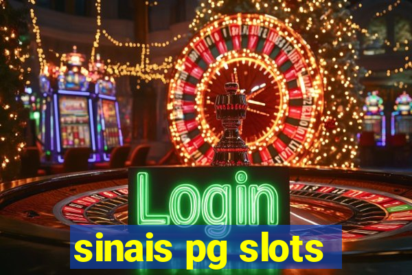 sinais pg slots